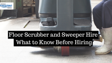 Floor Scrubber and Sweeper Hire: What to Know Before Hiring